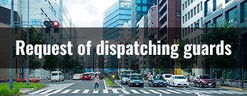 Request of dispatching guards